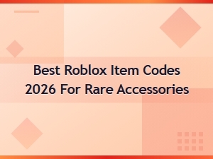 Best Roblox Item Codes 2026 for Rare Accessories – Active Codes List