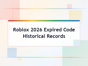 Roblox 2026 Expired Codes Historical Records Archive