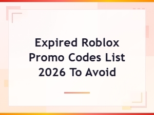 Expired Roblox Promo Codes 2026: Full List of Codes to Avoid