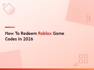 How to Redeem Roblox Game Codes in 2026 – Step-by-Step Guide