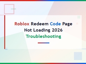 How to Fix Roblox Redeem Code Page Not Loading in 2026